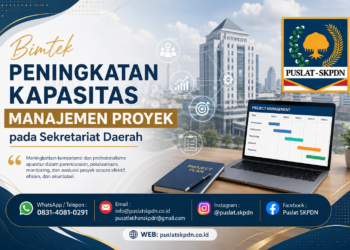 Bimtek Peningkatan Kapasitas Manajemen Proyek pada Sekretariat Daerah
