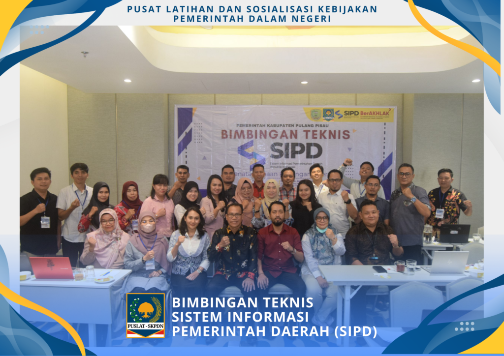 Bimtek Penatausahaan Keuangan Daerah Berbasis SIPD-RI