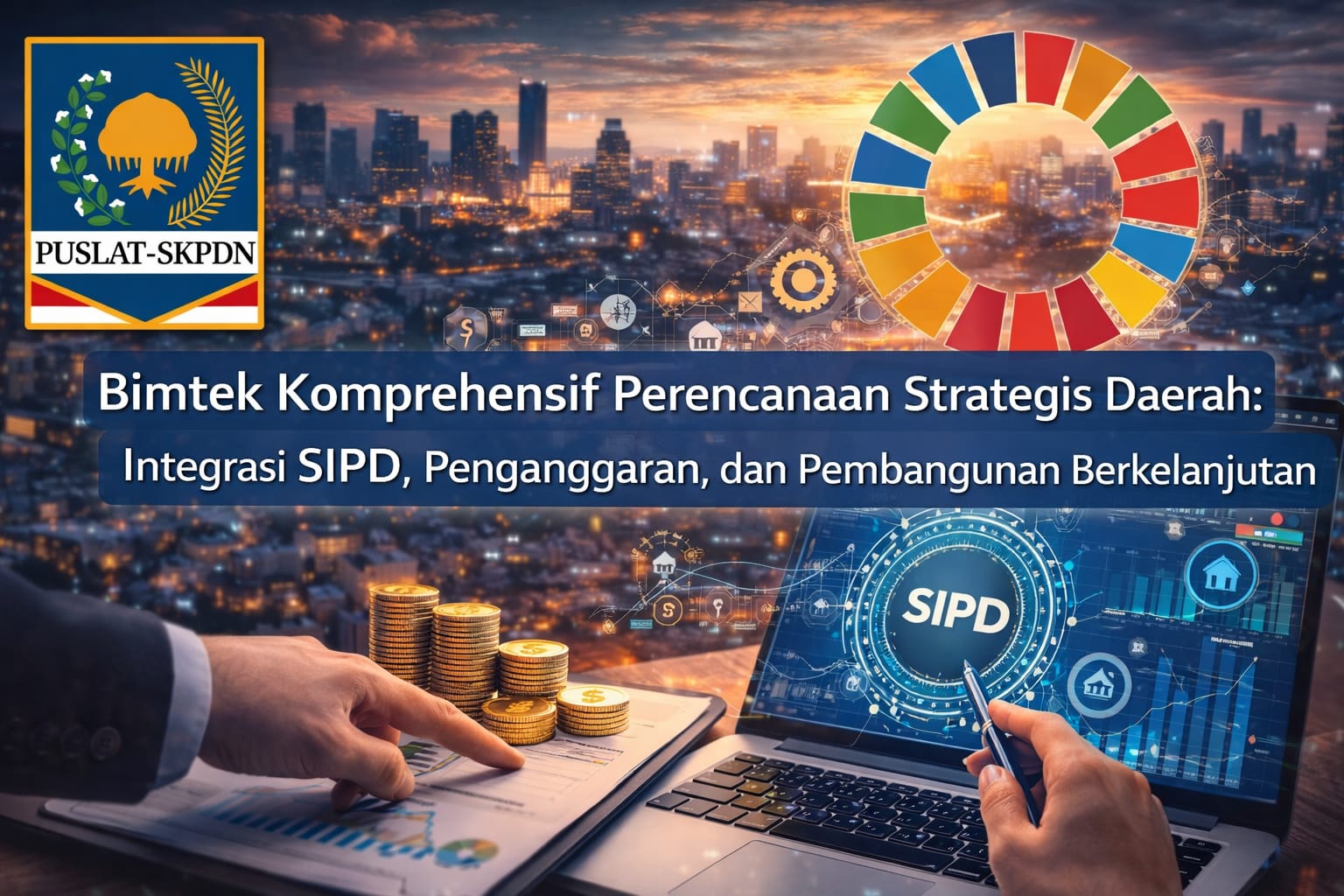 Program Komprehensif Bimtek Komprehensif Perencanaan Strategis Daerah Integrasi SIPD ...