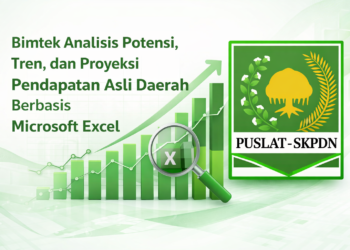 Bimtek Analisis Potensi, Tren, dan Proyeksi Pendapatan Asli Daerah Berbasis Microsoft Excel