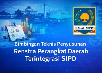 Bimbingan Teknis Penyusunan Renstra Perangkat Daerah Terintegrasi SIPD