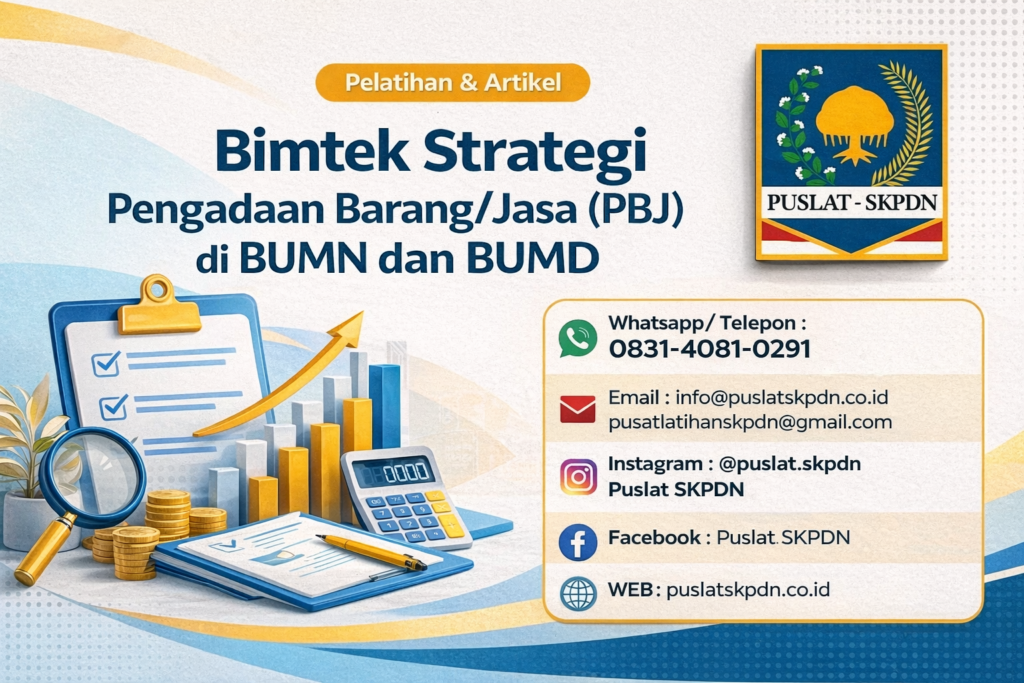 Bimtek Strategi Pengadaan Barang/Jasa (PBJ) di BUMN dan BUMD