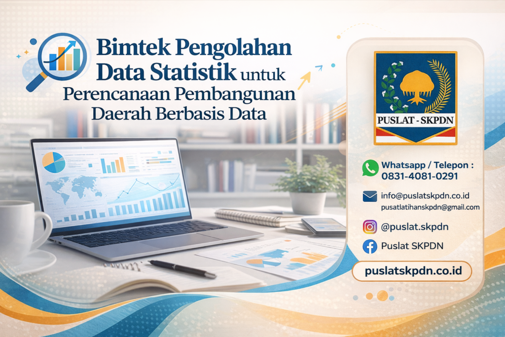 Bimtek Pengolahan Data Statistik untuk Perencanaan Pembangunan Daerah Berbasis Data