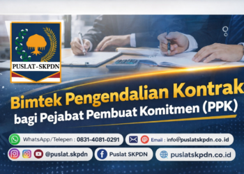 Bimtek Pengendalian Kontrak bagi Pejabat Pembuat Komitmen (PPK)