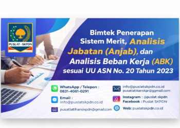 Bimtek Penerapan Sistem Merit, Analisis Jabatan (Anjab), dan Analisis Beban Kerja (ABK) sesuai UU ASN No. 20 Tahun 2023