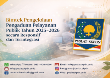 Bimtek Pengelolaan Pengaduan Pelayanan Publik Tahun 2025–2026 secara Responsif dan Terintegrasi