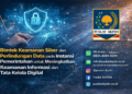 Bimtek Keamanan Siber dan Perlindungan Data pada Instansi Pemerintahan untuk Meningkatkan Keamanan Informasi dan Tata Kelola Digital
