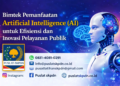 Bimtek Pemanfaatan Artificial Intelligence (AI) untuk Efisiensi dan Inovasi Pelayanan Publik