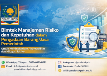 Bimtek Manajemen Risiko dan Kepatuhan dalam Pengadaan Barang/Jasa Pemerintah untuk Meningkatkan Akuntabilitas dan Mitigasi Risiko