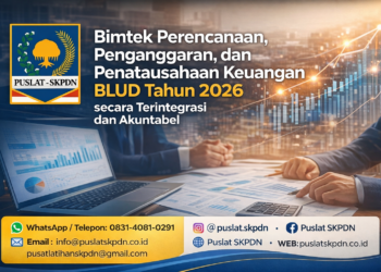 Bimtek Perencanaan, Penganggaran, dan Penatausahaan Keuangan BLUD Tahun 2026 secara Terintegrasi dan Akuntabel
