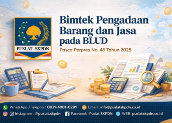 Bimtek Pengadaan Barang dan Jasa pada BLUD Pasca Perpres No. 46 Tahun 2025