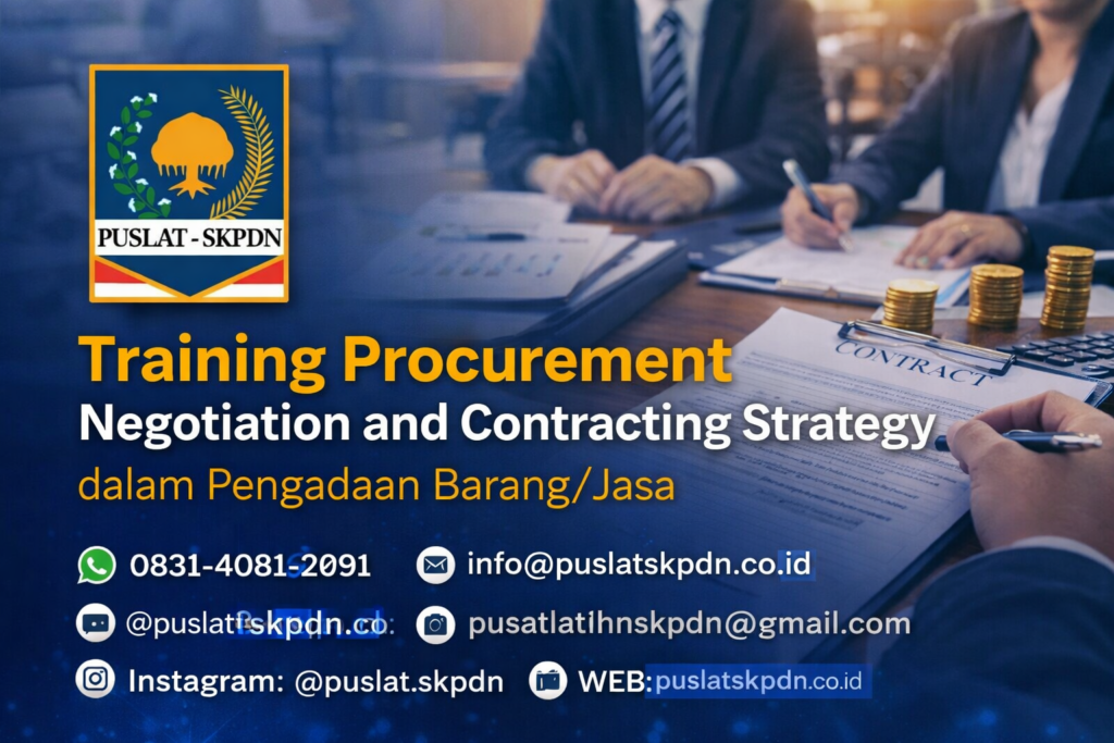 Training Procurement Negotiation and Contracting Strategy dalam Pengadaan Barang/Jasa
