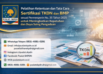 Pelatihan Ketentuan dan Tata Cara Sertifikasi TKDN dan BMP sesuai Permenperin No. 35 Tahun 2025 untuk Meningkatkan Kepatuhan dan Daya Saing Pengadaan