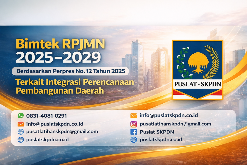 Bimtek RPJMN 2025–2029 Berdasarkan Perpres No. 12 Tahun 2025 Terkait Integrasi Perencanaan Pembangunan Daerah