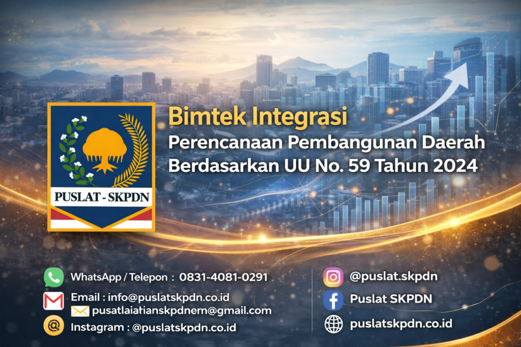 Bimtek Integrasi Perencanaan Pembangunan Daerah Berdasarkan UU No. 59 Tahun 2024