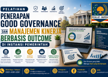 Pelatihan Penerapan Good Governance dan Manajemen Kinerja Berbasis Outcome di Instansi Pemerintah
