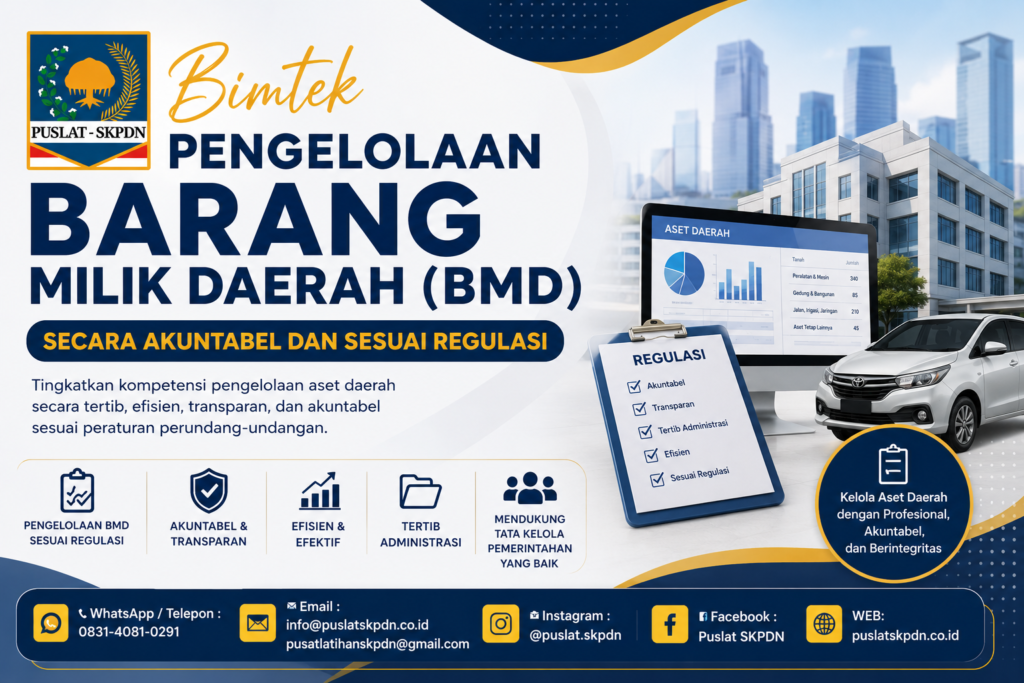 Bimtek Pengelolaan Barang Milik Daerah (BMD) secara Akuntabel dan Sesuai Regulasi