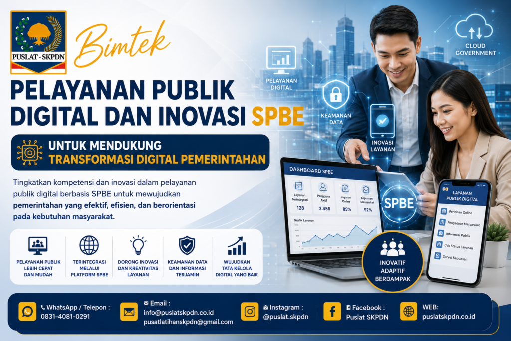 Bimtek Pelayanan Publik Digital dan Inovasi SPBE untuk Mendukung Transformasi Digital Pemerintahan