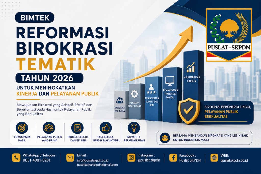 Bimtek Reformasi Birokrasi Tematik Tahun 2026 untuk Meningkatkan Kinerja dan Pelayanan Publik