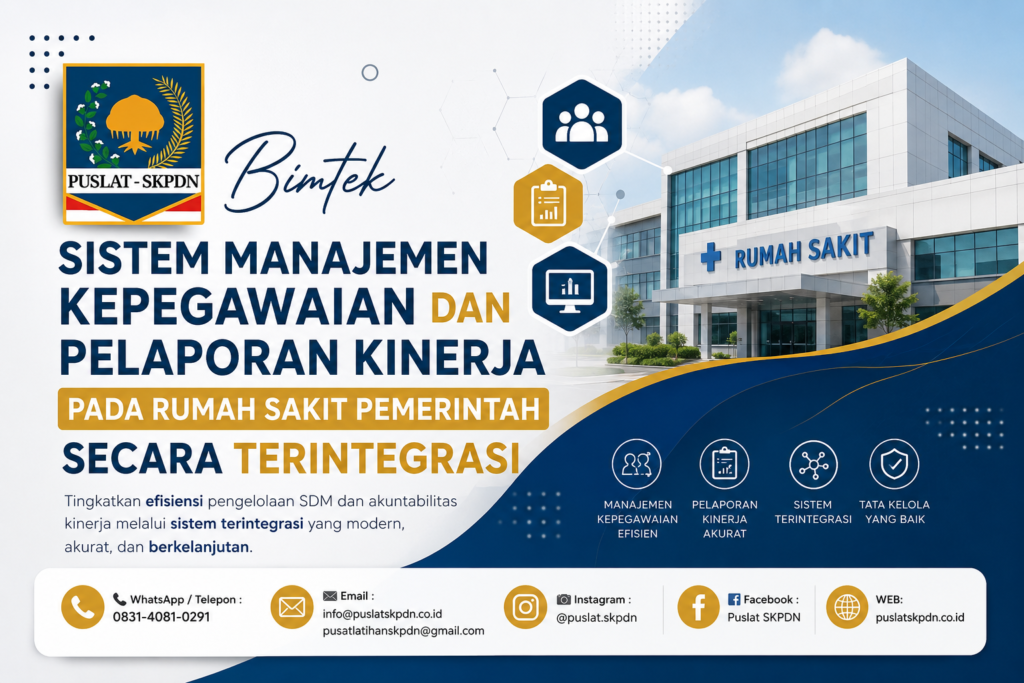 Bimtek Sistem Manajemen Kepegawaian dan Pelaporan Kinerja pada Rumah Sakit Pemerintah secara Terintegrasi