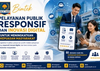 Bimtek Pelayanan Publik Responsif dan Inovasi Digital untuk Meningkatkan Kepuasan Masyarakat