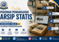 Bimtek Pedoman Pemanfaatan Arsip Statis untuk Mendukung Informasi Publik dan Sejarah Pemerintahan