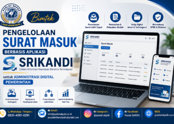 Bimtek Pengelolaan Surat Masuk Berbasis Aplikasi SRIKANDI untuk Administrasi Digital Pemerintah
