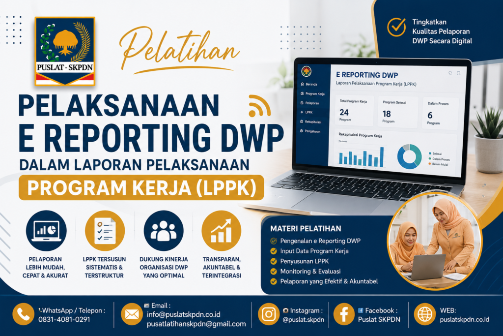 Pelatihan Pelaksanaan E Reporting DWP dalam Laporan Pelaksanaan Program Kerja (LPPK)
