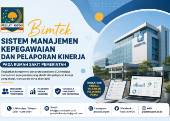 Bimtek Sistem Manajemen Kepegawaian dan Pelaporan Kinerja pada Rumah Sakit Pemerintah