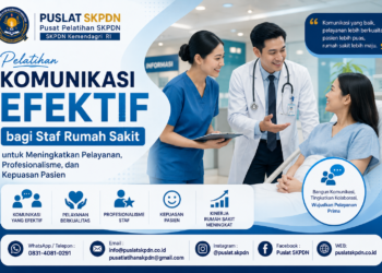 Pelatihan Komunikasi Efektif bagi Staf Rumah Sakit untuk Meningkatkan Pelayanan, Profesionalisme, dan Kepuasan Pasien