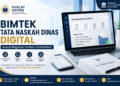 Bimtek Tata Naskah Dinas Digital sesuai Regulasi Terbaru Pemerintah