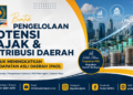 Bimtek Pengelolaan Potensi Pajak & Retribusi Daerah Untuk Meningkatkan Pendapatan Asli Daerah (PAD)