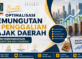 Bimtek Optimalisasi Pemungutan Dan Penggalian Pajak Daerah Dalam Meningkatkan Pendapatan Asli Daerah