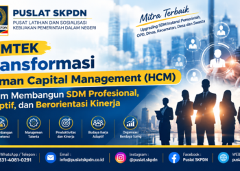 Bimtek Transformasi Human Capital Management (HCM) dalam Membangun SDM Profesional, Adaptif, dan Berorientasi Kinerja