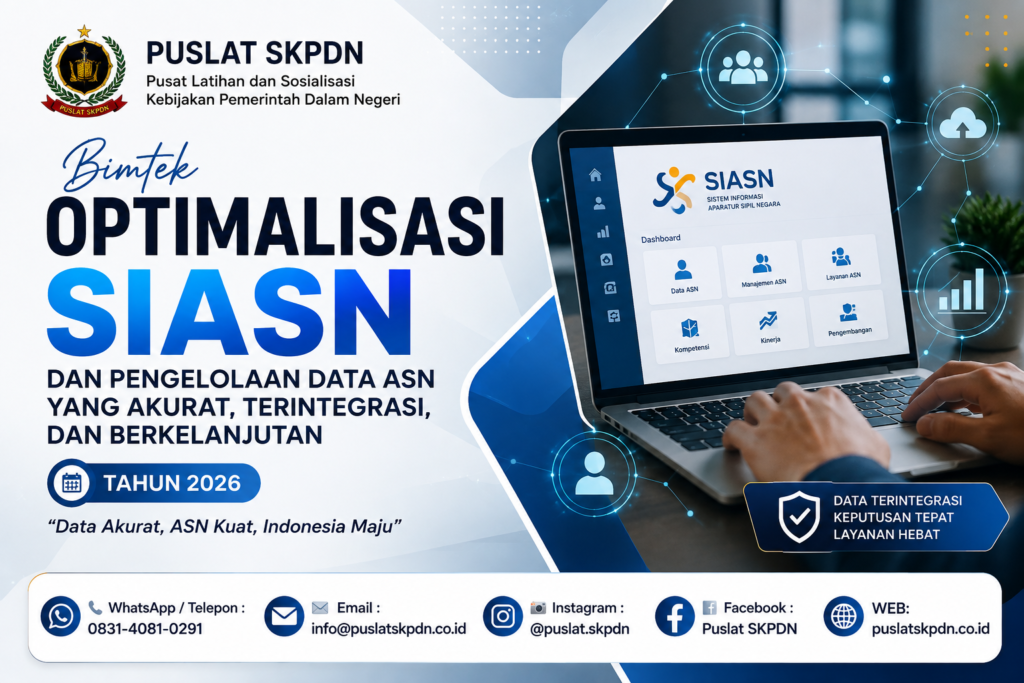 Bimtek Optimalisasi SIASN dan Pengelolaan Data ASN yang Akurat, Terintegrasi, dan Berkelanjutan Tahun 2026