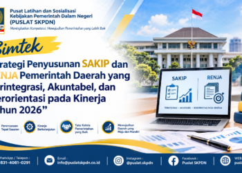 Bimtek Strategi Penyusunan SAKIP dan RENJA Pemerintah Daerah yang Terintegrasi, Akuntabel, dan Berorientasi pada Kinerja Tahun 2026