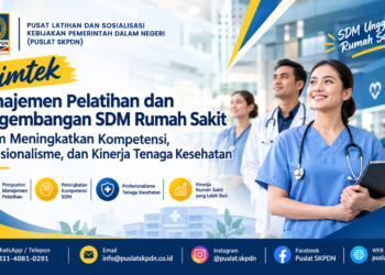 Bimtek Manajemen Pelatihan dan Pengembangan SDM Rumah Sakit dalam Meningkatkan Kompetensi, Profesionalisme, dan Kinerja Tenaga Kesehatan