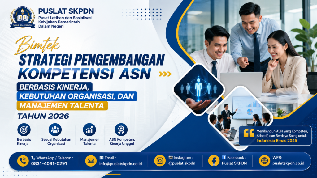 Bimtek Strategi Pengembangan Kompetensi ASN Berbasis Kinerja, Kebutuhan Organisasi, dan Manajemen Talenta Tahun 2026