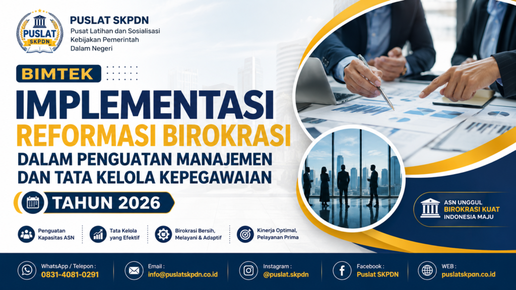 Bimtek Implementasi Reformasi Birokrasi dalam Penguatan Manajemen dan Tata Kelola Kepegawaian Tahun 2026