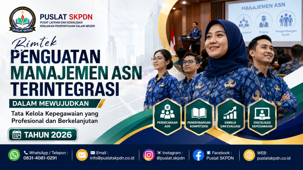 Bimtek Penguatan Manajemen ASN Terintegrasi dalam Mewujudkan Tata Kelola Kepegawaian yang Profesional dan Berkelanjutan Tahun 2026