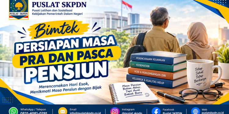 Bimtek Persiapan Masa Pra dan Pasca Pensiun