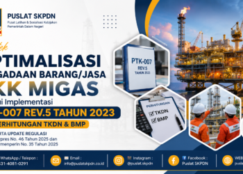 Bimtek Optimalisasi Pengadaan Barang/Jasa SKK Migas melalui Implementasi PTK-007 Rev.5 Tahun 2023 dan Perhitungan TKDN & BMP