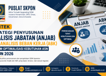 Bimtek Strategi Penyusunan Analisis Jabatan (Anjab) dan Analisis Beban Kerja (ABK) dalam Optimalisasi Kebutuhan ASN Tahun 2026
