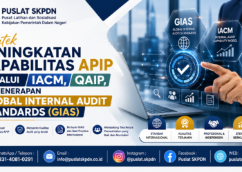 Bimtek Peningkatan Kapabilitas APIP melalui IACM, QAIP, dan Penerapan Global Internal Audit Standards (GIAS)