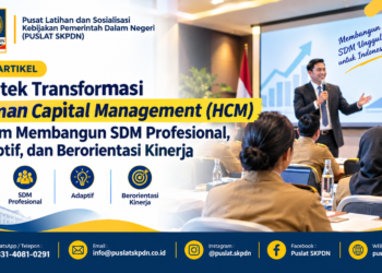 Bimtek Transformasi Human Capital Management (HCM) dalam Membangun SDM Profesional, Adaptif, dan Berorientasi Kinerja